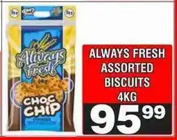 Advance Cash n Carry ALWAYS FRESH ASSORTED BISCUITS 4KG offer