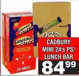 Advance Cash n Carry CADBURY MINI 24's PS/ LUNCH BAR offer