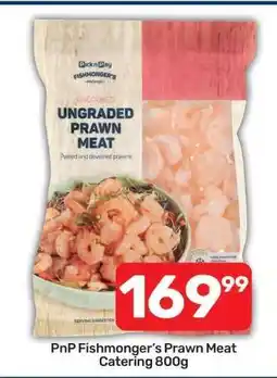 Pick n Pay PnP Fishmonger’s Prawn Meat Catering 800g offer