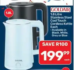 Pick n Pay Goldair 1.8 Litre Stainless Steel Cool Touch Cordless Kettle offer