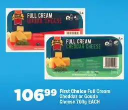 OK Foods First Choice Full Cream Cheddar or Gouda Cheese offer