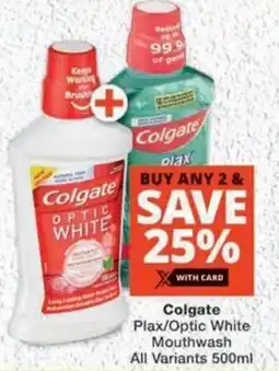 MediRite Colgate Plax/ Optic White Mouthwash All Variants offer