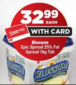 OK Foods Blossom Epic Spread 25% Fat Spread Tub offer