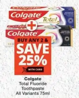 MediRite Colgate Total Fluoride Toothpaste All Variants offer