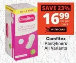 MediRite Comfitex Pantyliners All Variants offer