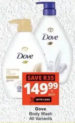 MediRite Dove Body Wash All Variants offer