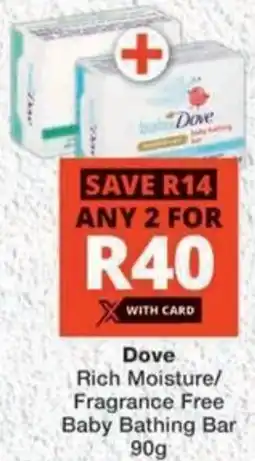 MediRite Dove Rich Moisture/ Fragrance Free Baby Bathing Bar offer