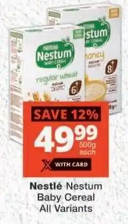MediRite Nestlé Nestum Baby Cereal All Variants offer