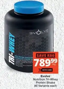 MediRite Evolve Nutrition Tri-Whey Protein Shake All Variants offer