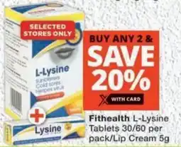 MediRite Fithealth L-Lysine Tablets/ Lip Cream offer