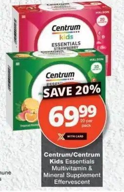 MediRite Centrum/ Centrum Kids Essentials Multivitamin & Mineral Supplement Effervescent offer