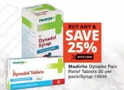MediRite Medirite Dynadol Pain Relief Tablets/ Syrup offer