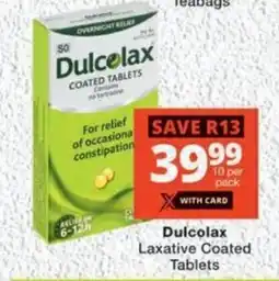 MediRite Dulcolax Laxative Coated Tablets offer