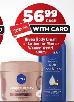 OK Foods Nivea Body Cream or Lotion for Men or Women offer