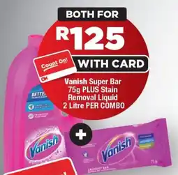 OK Foods Vanish Super Bar plus Stain Removal Liquid offer