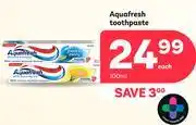 PEP Aquafresh Toothpaste-100ml Each offer
