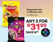PEP Maynards Mini Or All Sorts Mini-For Any 2 x 60g/75g offer