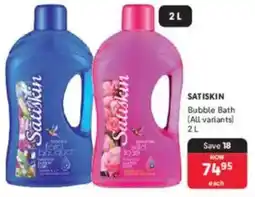 Makro Satiskin Bubble Bath offer