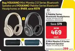 Makro Volkano Pebble Series Bluetooth Headphones and Volkano Mini Mamba 2.0 Series Bluetooth Speaker offer