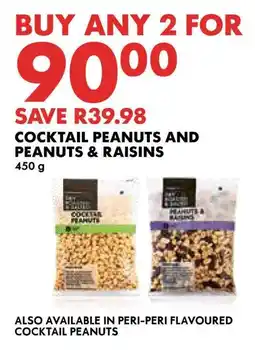 Woolworths Cocktail peanuts and peanuts & raisins offer