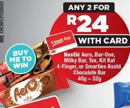OK Foods Nestlé Aero, Bar-One, Milky Bar, Tex, Kit Kat 4-Finger, or Smarties Chocolate Bar offer