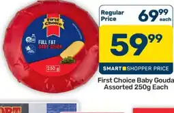 Pick n Pay Hypermarket First Choice Baby Gouda offer