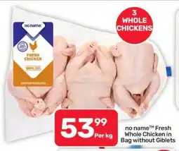 Pick n Pay Hypermarket no name Fresh Whole Chicken in Bag Without Giblets offer