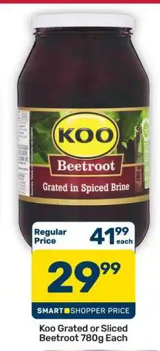 Pick n Pay Hypermarket Koo Grated or Sliced Beetroot 780g offer