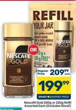Pick n Pay Hypermarket Nescafé Gold 200g or 220g Refill offer