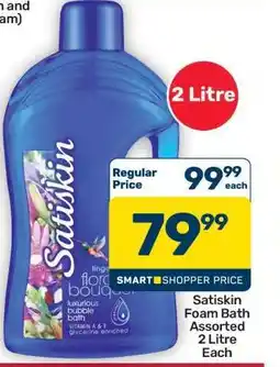 Pick n Pay Hypermarket Satiskin Foam Bath Assorted offer