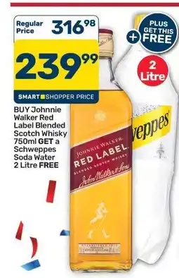 Pick n Pay Hypermarket Johnnie Walker Red Label Blended Scotch Whisky 750ml + Schweppes Soda Water 2 Litre offer