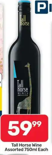 Pick n Pay Hypermarket Tall Horse Wine offer