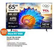 Expert TCL 65 P6L 4K HDR Google TV 60Hz 65P6L offer