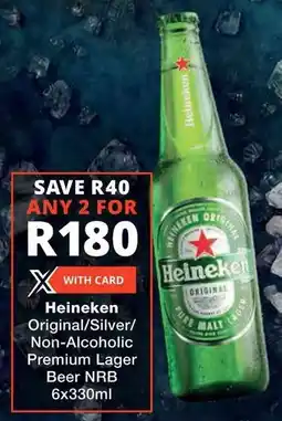 Checkers Heineken Original/ Silver/ Non-Alcoholic Premium Lager Beer NRB offer