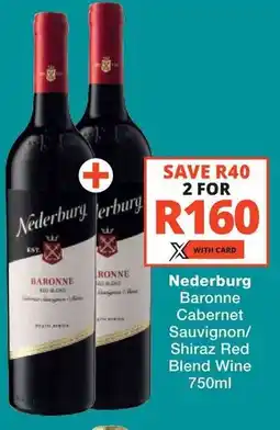 Checkers Nederburg Baronne Cabernet Sauvignon/ Shiraz Red Blend Wine offer