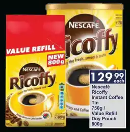 President Hyper Nescafé Ricoffy Instant Coffee Tin/ Value Refill Doy Pouch offer