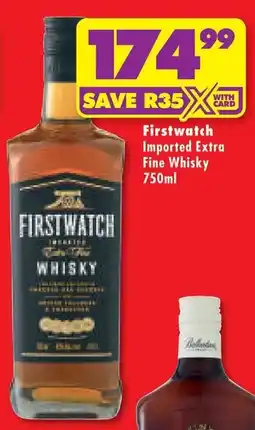 Shoprite Firstwatch Imported Extra Fine Whisky offer