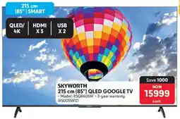 Makro Skyworth 215 cm 85" QLED Google TV offer