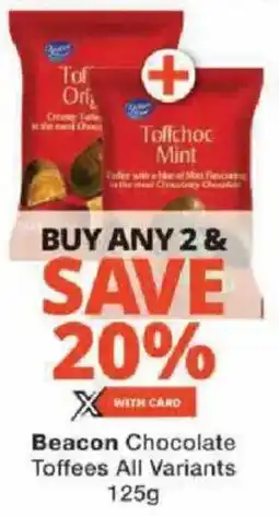 Checkers Beacon Chocolate Toffees All Variants offer