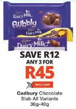 Checkers Cadbury Chocolate Slab All Variants offer