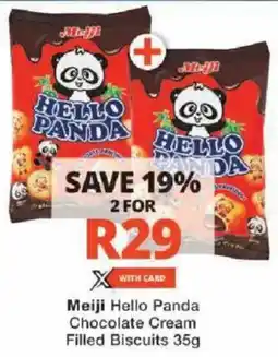 Checkers Meiji Hello Panda Chocolate Cream Filled Biscuits offer