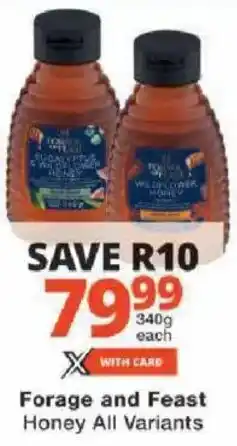 Checkers Forage and Feast Honey All Variants offer