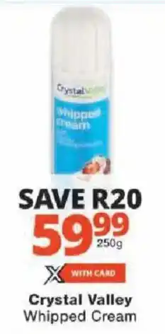 Checkers Crystal Valley Whipped Cream offer