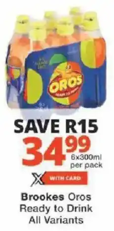 Checkers Brookes Oros Ready to Drink All Variants offer