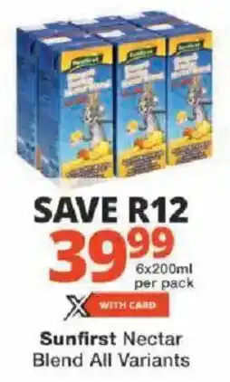 Checkers Sunfirst Nectar Blend All Variants offer