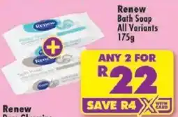 Shoprite Renew Bath Soap All Variants offer