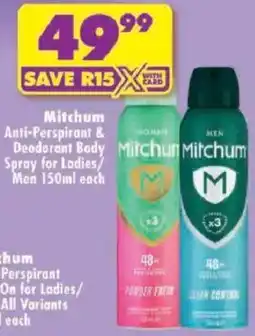 Shoprite Mitchum Anti-Perspirant & Deodorant Body Spray for Ladies/ Men offer