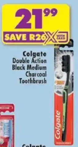 Shoprite Colgate Double Action Black Medium Charcoal Toothbrush offer