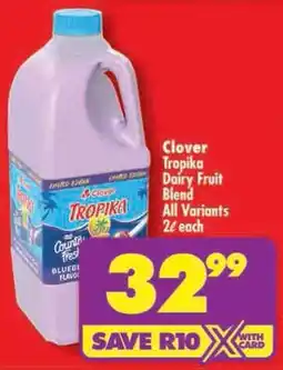 Shoprite Clover Tropika Dairy Fruit Blend All Variants offer