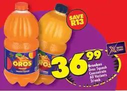 Shoprite Brookes Oros Squash Concentrate All Variants offer
